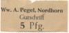 Nordhorn - Pegel, A., Witwe, Kolonialwaren, Ludwigstr. 14 - -- - 5 Pfennig 