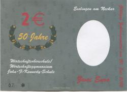 Esslingen - Wirtschaftsoberschule/Wirtschaftsgymnasium John F. Kennedy-Schule - 20.7.2002 - 2 Euro 