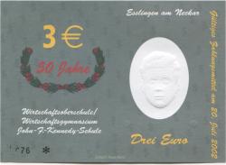 Esslingen - Wirtschaftsoberschule/Wirtschaftsgymnasium John F. Kennedy-Schule - 20.7.2002 - 3 Euro 