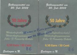 Esslingen - Wirtschaftsoberschule/Wirtschaftsgymnasium John F. Kennedy-Schule - - 14.3.2005 - 1 Euro 