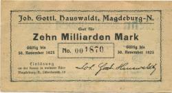 Magdeburg-Neustadt- Hauswaldt, Johann Gottlieb, Schokoladefabrik, Lübecker Str. 13 - - 30.11.1923 - 10 Milliarden Mark 