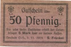 Neustadt (heute: PL-Prudnik) - Fränkel, Samuel, OHG, Leinenfabrik - 1.11.1919 - 50 Pfennig 