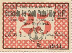 Tuchel (heute: PL-Tuchola) - Stadt - 1.4.1917 - 31.3.1918 - 25 Pfennig 