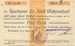 Wattenscheid (heute: Bochum) - Sparkasse der Stadt - 10.8.1914 - 31.12.1914 - 5 Mark 