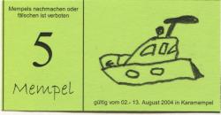 Esslingen - Kinderspielstadt Karamempel - 2.8.2004 - 13.8.2004 - 5 Mempel 