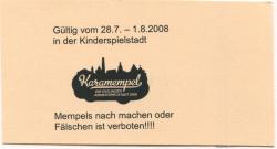 Esslingen - Kinderspielstadt Karamempel - 28.7.2008 - 1.8.2008 - 1 Mempel 